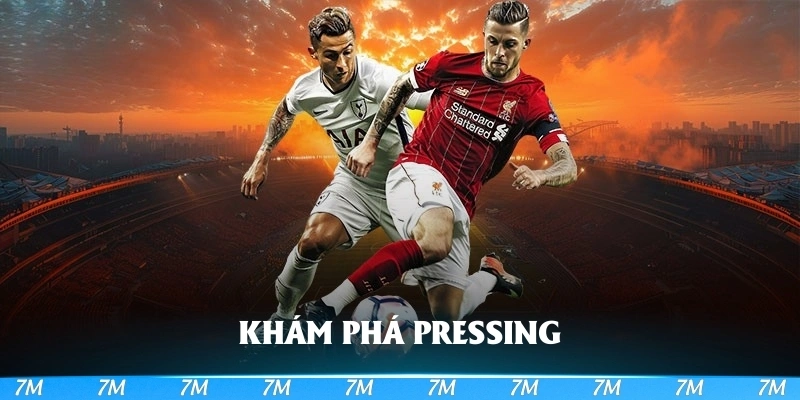 Khám phá Pressing là gì