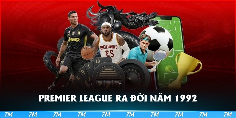 Premier League ra đời năm 1992